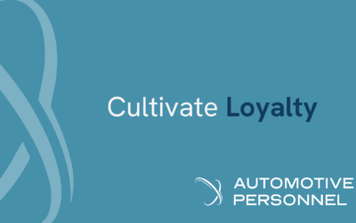 Cultivate Loyalty within your Business.